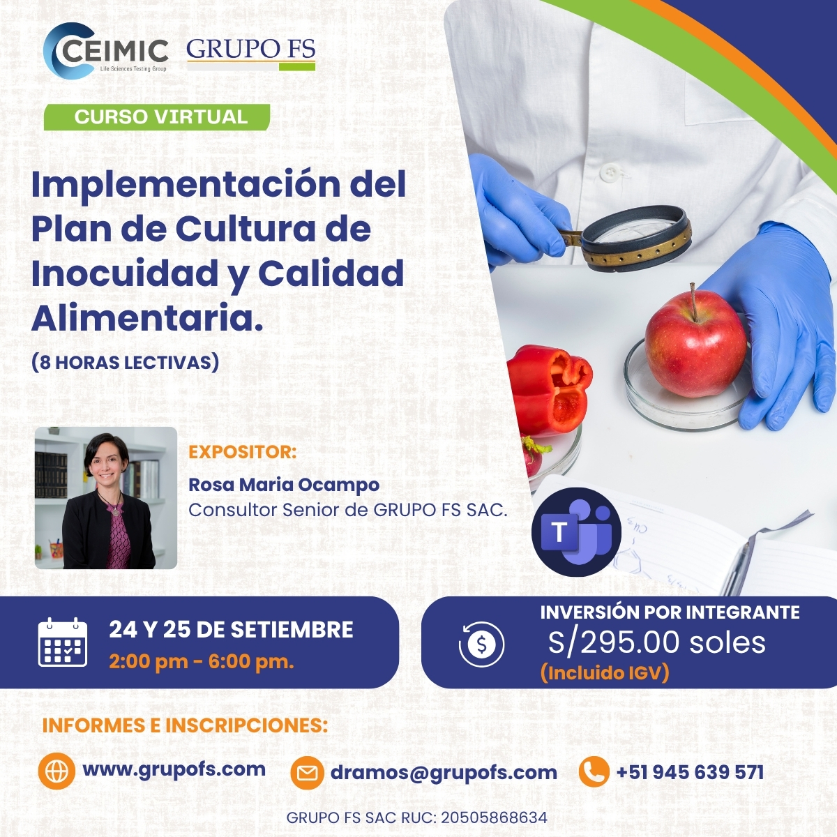 CURSO-TALLER ENFOQUE PRáCTICO PARA EL DESARROLLO E IMPLEMENTACIóN DE UNA CULTURA DE INOCUIDAD Y CALIDAD ALIMENTARIA